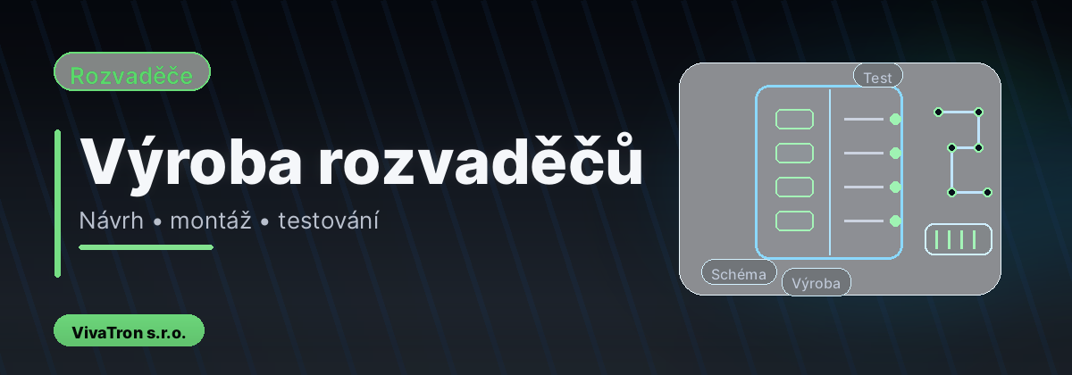 Výroba rozvaděčů VivaTron